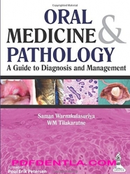 Oral Medicine and Pathology: A Guide to Diagnosis and Management (pdf)